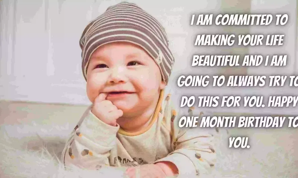 1 month birthday wishes for Baby boy